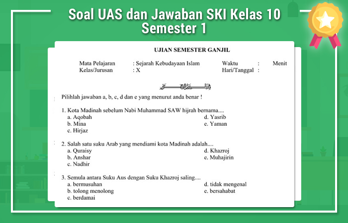 Contoh Soal Ski Kelas 10 Semester 1 dan Kunci Jawaban: 5 Tipe Soal yang Wajib Kamu Kuasai di 2026